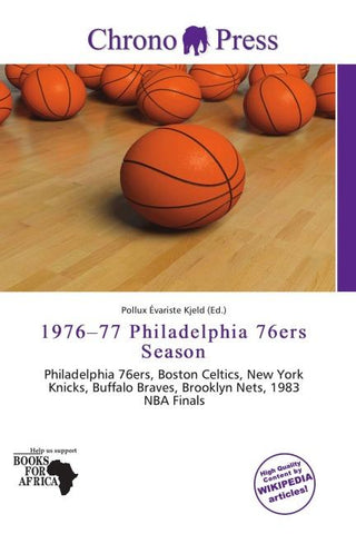 1976-77 Philadelphia 76ers Season