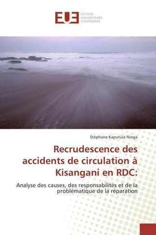 Recrudescence des accidents de circulation à Kisangani en RDC: