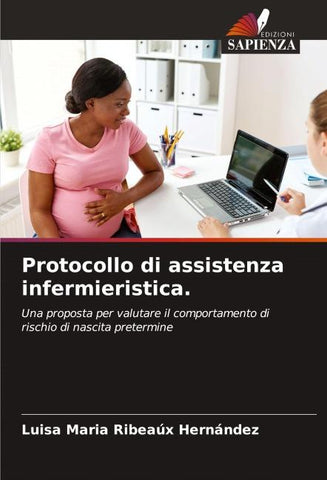 Protocollo di assistenza infermieristica.