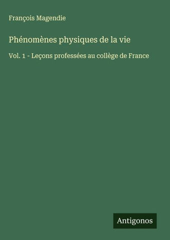 Phénomènes physiques de la vie