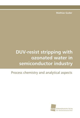 DUV-resist stripping with ozonated water in semiconductor industry