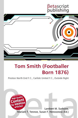 Tom Smith (Footballer Born 1876)