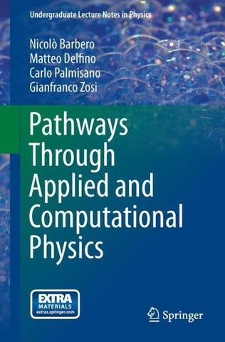 Pathways Through Applied and Computational Physics