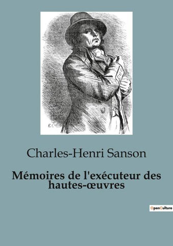 Mémoires de l'exécuteur des hautes-¿uvres