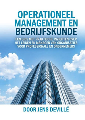 Operationeel Management en Organisatiekunde