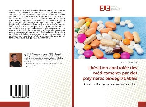 Libération contrôlée des médicaments par des polymères biodégradables