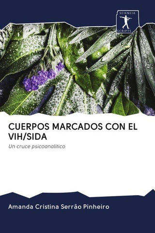 CUERPOS MARCADOS CON EL VIH/SIDA