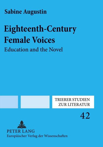 Eighteenth-Century Female Voices