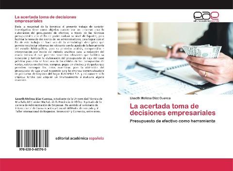 La acertada toma de decisiones empresariales