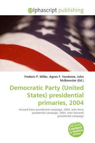 Democratic Party (United States) presidential primaries, 2004