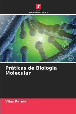 Práticas de Biologia Molecular