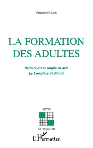 LA FORMATION DES ADULTES