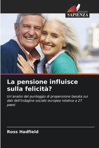 La pensione influisce sulla felicità?