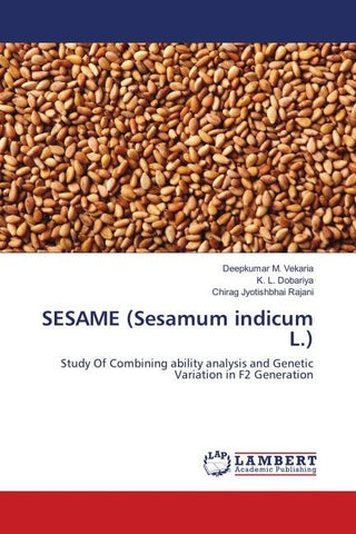 SESAME (Sesamum indicum L.)