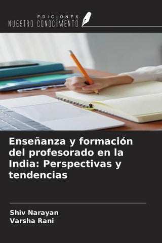 Enseñanza y formación del profesorado en la India: Perspectivas y tendencias