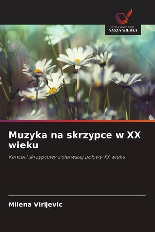 Muzyka na skrzypce w XX wieku