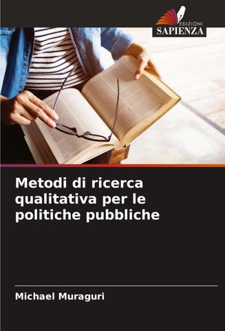 Metodi di ricerca qualitativa per le politiche pubbliche