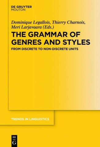The Grammar of Genres and Styles