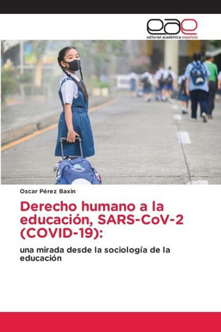 Derecho humano a la educación, SARS-CoV-2 (COVID-19):