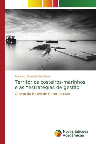 Territórios costeiros-marinhos e as "estratégias de gestão"