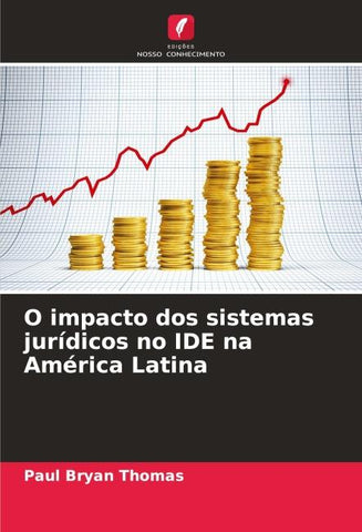 O impacto dos sistemas jurídicos no IDE na América Latina