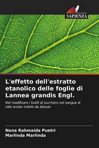 L'effetto dell'estratto etanolico delle foglie di Lannea grandis Engl.