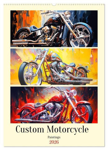 Custom Motorcycle Paintings (Wandkalender 2026 DIN A2 hoch), CALVENDO Monatskalender