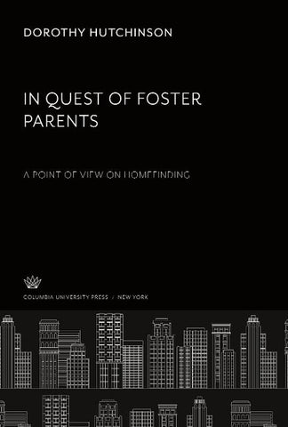 In Quest of Foster Parents