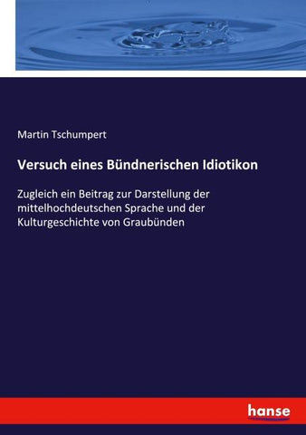 Versuch eines Bündnerischen Idiotikon