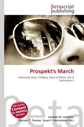 Prospekt's March