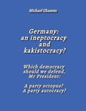 Germany:  an ineptocracy  and kakistocracy?