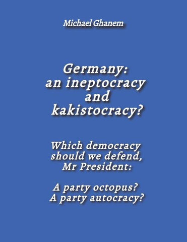 Germany:  an ineptocracy  and kakistocracy?