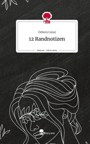 12 Randnotizen. Life is a Story - story.one