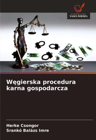 W¿gierska procedura karna gospodarcza