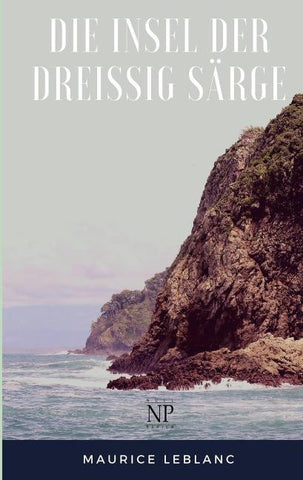 Die Insel der dreißig Särge