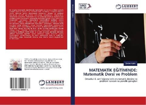 MATEMAT¿K E¿¿T¿M¿NDE: Matematik Dersi ve Problem