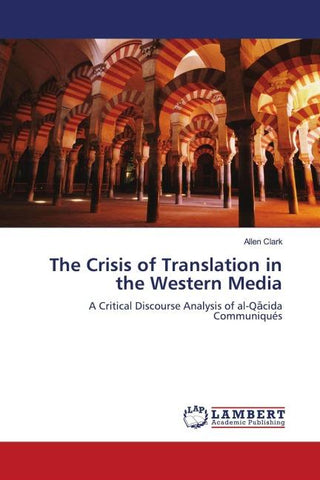 The Crisis of Translation in the Western Media
