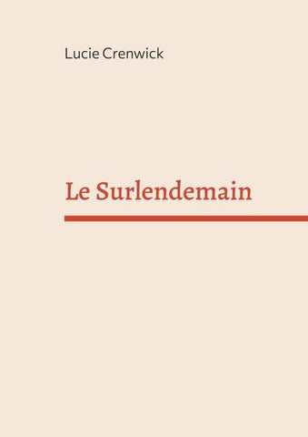 Le Surlendemain