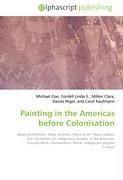Painting in the Americas before Colonisation