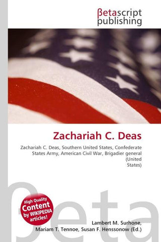 Zachariah C. Deas