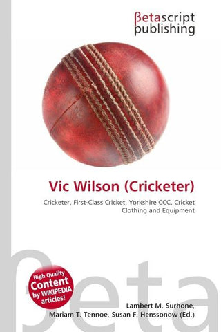 Vic Wilson (Cricketer)