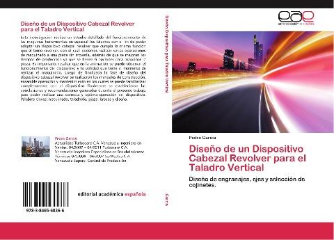 Diseño de un Dispositivo Cabezal Revolver para el Taladro Vertical