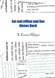 Sei mal offline und lies dieses Buch