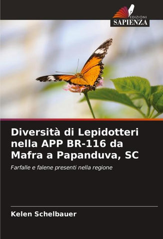 Diversità di Lepidotteri nella APP BR-116 da Mafra a Papanduva, SC