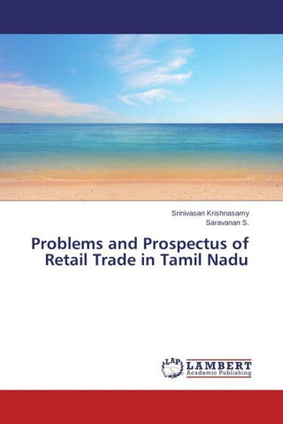 Problems and Prospectus of Retail Trade in Tamil Nadu
