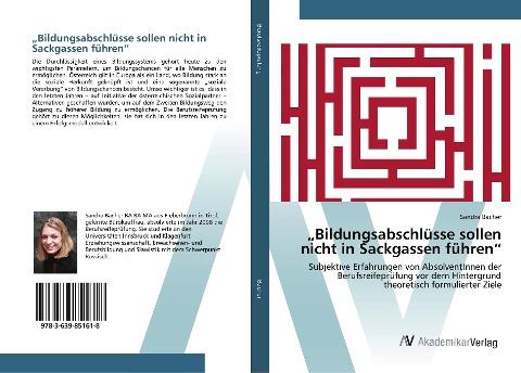 "Bildungsabschlüsse sollen nicht in Sackgassen führen"