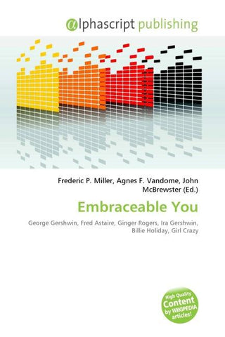 Embraceable You