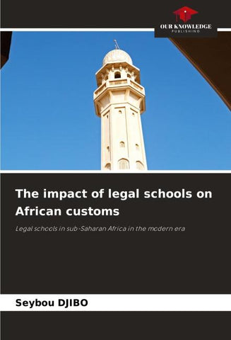 The impact of legal schools on African customs