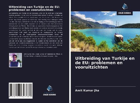 Uitbreiding van Turkije en de EU: problemen en vooruitzichten