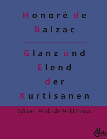 Glanz und Elend der Kurtisanen